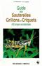 Guide des sauterelles, grillons et criquets d'Europe occidentale