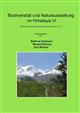 Biodiversity and Natural Heritage of the Himalaya / Biodiversität und Naturausstattung im Himalaya. Vol. VI