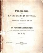  Die regulären Krystallkörper. Eine geometrisch-krystallographische Studie