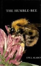 The Humble Bee: Its Life-History and how to domesticate it