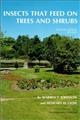 Insects that feed on Trees and Shrubs: 2nd edition