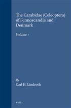 The Carabidae (Coleoptera) of Fennoscandia and Denmark (Fauna Entomologica Scandinavica 15/1)