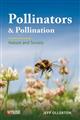 Pollinators and Pollination: Nature and Society