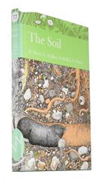 The Soil (New Naturalist 77)