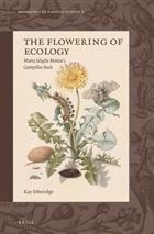 The Flowering of Ecology: Maria Sibylla Merian’s Caterpillar Book (Emergence of Natural History 3)