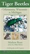 Tiger Beetles of Minnesota, Wisconsin & Michigan