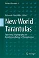 New World Tarantulas: Taxonomy, Biogeography and Evolutionary Biology of Theraphosidae