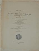 Méduses provenant des Campagnes du Prince Albert Ier de Monaco (Résultats des Campagnes Scientifiques accomplies sur son yacht par Albert Ier, Prince Souverain de Monaco, Fascicule XCII)