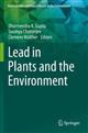 Lead in Plants and the Environment