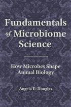 Fundamentals of Microbiome Science: How Microbes Shape Animal Biology