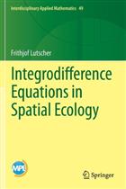 Integrodifference Equations in Spatial Ecology