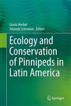 Ecology and Conservation of Pinnipeds in Latin America