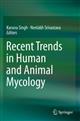 Recent Trends in Human and Animal Mycology