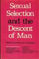 Sexual Selection and the Descent of Man 1871-1971
