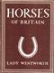 Horses of Britain (Britain in Pictures 57)