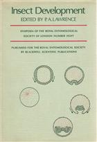 Insect Development: Symposia of the Royal Entomological Society no. 8