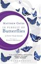 In Pursuit of Butterflies: A 50-Year Affair