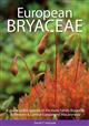 European Bryaceae: A guide to the species of the moss family Bryaceae in Western & Central Europe and Macaronesia