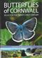 Butterflies of Cornwall: Atlas for the Twenty-first Century