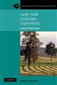 Large-Scale Landscape Experiments Lessons from Tumut