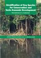 Identification of Key Species for Conservation and Socio-Economic Development