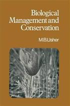 Biological Management and Conservation: Ecological Theory, Application and Planning