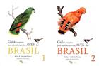 Guia Completo para Identificação das Aves do Brasil. Vol. 1-2