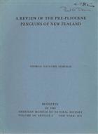 A Review of the Pre-Pliocene Penguins of New Zealand