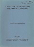 A Review of the Pre-Pliocene Penguins of New Zealand