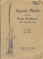 Aquatic Plants of the Pacific Northwest: with Vegetative Keys