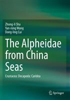 The Alpheidae from China Seas: Crustacea: Decapoda: Caridea