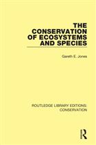 The Conservation of Ecosystems and Species