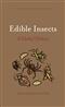 Edible Insects: A Global History