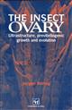 The Insect Ovary: Ultrastructure, previtellogenic growth and evolution