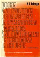 Origin and evolution of parasitism in Hymenoptera parasitica and development of their fauna in the USSR