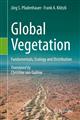 Global Vegetation: Fundamentals, Ecology and Distribution