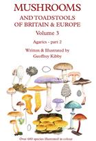 Mushrooms and Toadstools of Britain and Europe. Vol. 3: Agarics - part 2