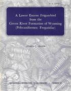 A Lower Eocene Frigatebird from the Green River Formation of Wyoming (Pelecaniformes: Fregatidae)