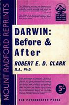 Darwin Before & After: An Examination and Assessment