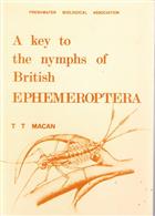 A Key to the Nymphs of the British Species of Ephemeroptera: with notes on their Ecology