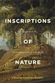 Inscriptions of Nature: Geology and the Naturalization of Antiquity