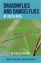 Dragonflies and Damselflies of Costa Rica: A Field Guide