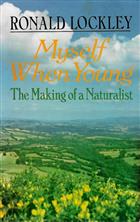 Myself When Young: The Making of a Naturalist