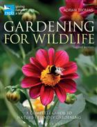 RSPB Gardening for Wildlife: A Complete Guide to Nature Friendly Gardening