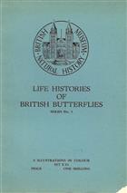 Life Histories of British Butterflies. Series No. 3