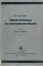 Optische Bestimmung der gesteinsbildenden Minerale.Teil 1: Bestimmungstabellen