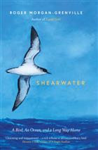 Shearwater: A Bird, an Ocean, and a Long Way Home