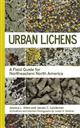 Urban Lichens: A Field Guide for Northeastern North America