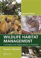 Wildlife Habitat Management: Concepts and Applications in Forestry