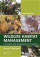 Wildlife Habitat Management: Concepts and Applications in Forestry